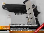 İstanbul'da Kck operasyonu online video izle