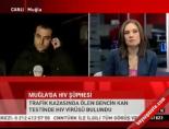 Muğla'da HIV şüphesi