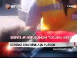 ogrenci servisi - Öğrenci Servisine Aşk Pususu Videosu