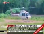 brezilya - Brezilya'de Helikopter Kazası Videosu