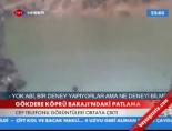 Gökdere Köprü Barajı'ndaki Patlama online video izle
