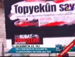 28 subat - 28 Şubat'ın 15. Yılı Videosu