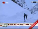 Kar Muş'ta can aldı online video izle
