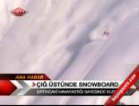 Çığ Üstünde Snowboard