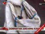 Donmaktan jandarma_kurtardi