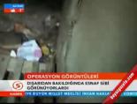 Operasyon Görüntüleri