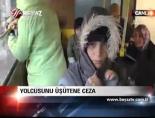 Yolcusunu Üşütene Ceza