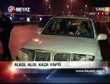 Alkol Aldı, Kaza Yaptı