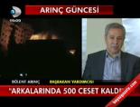 Arkalarında 500 Ceset Kaldı