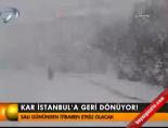 Kar İstanbul'a geri dönüyor online video izle