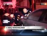 7 Araç Kundaklandı
