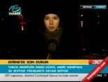 Edirne'de son durum online video izle