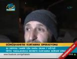 Gümüşhane'de kurtarma operasyonu