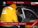 Tır dehşet saçtı