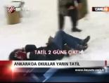 Ankara'da Okullar Yarın Tatil