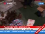 teror operasyonu - Mardin'de Terör Operasyonu Videosu