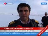 egitim ucagi - Ankara'da eğitim uçağı düştü Videosu