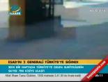 Esad'ın 2 generali Türkiye'ye sığındı online video izle