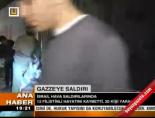 Gazze'ye saldırı online video izle