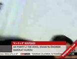 4+4+4 kavgası