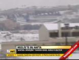 Meclis'te bu hafta