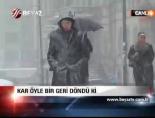Kar Öyle Bir Geri Döndü Ki