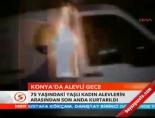 Konya'da alevli gece