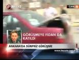 Ankara'da Sürpriz Görüşme
