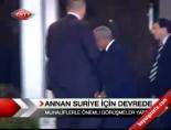 kofi annan - Annan Suriye İçin Devrede Videosu