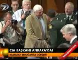 cia baskani - CIA Başkanı Ankara'da Videosu
