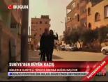 idlib - Suriye'den büyük kaçış Videosu