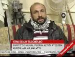 suriye ordusu - Türk esnaf öldürüldü Videosu