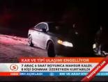 Kar ve tipi ulaşımı engelliyor