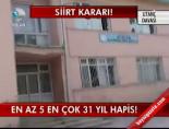 Siirt Kararı!