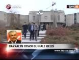 deniz baykal - Baykal'ın Odası Bu Hale Geldi Videosu