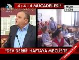 4+4+4 Mücadelesi !