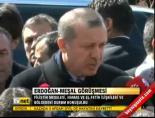 Erdoğan - Meşal Görüşmesi online video izle