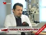 alzheimer - Parkinson, MS, Alzheimer'da erken teşhis! Videosu