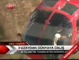 Uzaydan Dünyaya Dalış