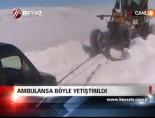 Ambulans böyle yetiştirildi