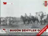 Bugün Şehitler Günü online video izle
