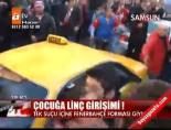 fenerbahce - Çocuğa linç girişimi! Videosu