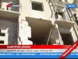 Halep'te bombalı saldırı online video izle
