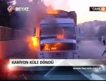 Kamyon küle döndü