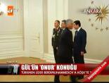 Gül'ün 'onur' konuğu online video izle