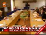 kadin milletvekili - Meclis'te 'koltuk' gerginliği Videosu