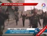 besar esad - Kayıp 2 Türk Nerede Videosu