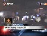 Sözde Marş Gerginliği