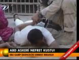 Abd askeri nefret kustu!