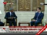 Rusya ve Çin'dne Annan'a Destek